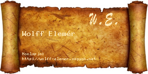 Wolff Elemér névjegykártya